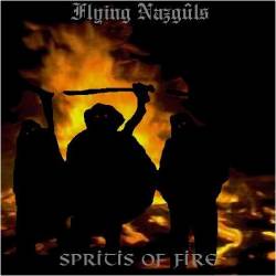 Flying Nazgûl : Spirits Of Fire